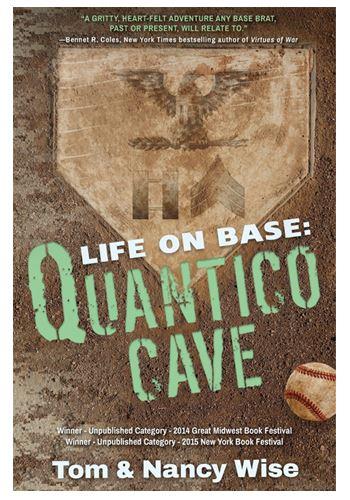 A Comfort Zone Behind Those Gates: Life on Base: Quantico Cave book image